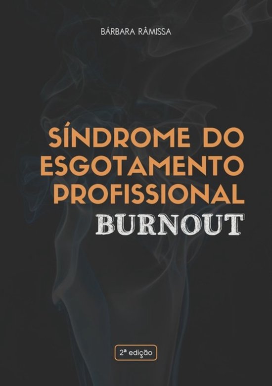 Síndrome Do Esgotamento Profissional - Burnout - cover