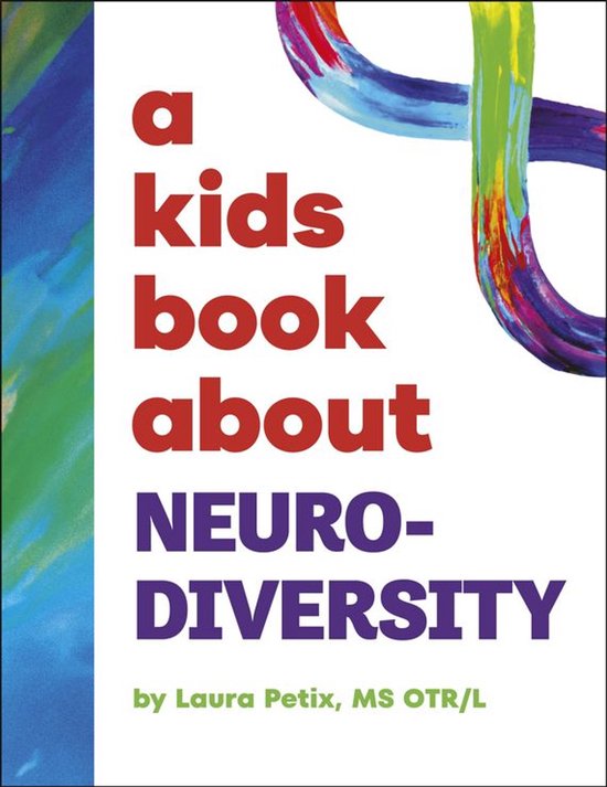 A Kids Book - A Kids Book About Neurodiversity - cover