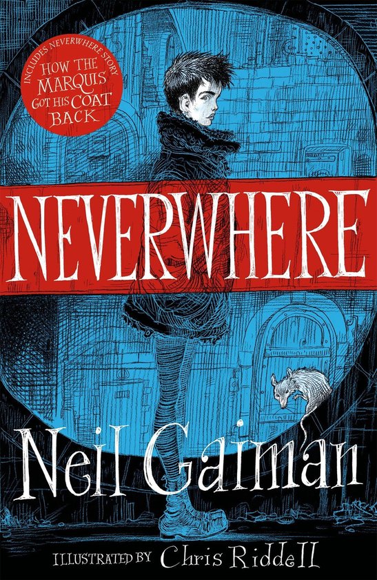 Neverwhere the Illustrated Edition