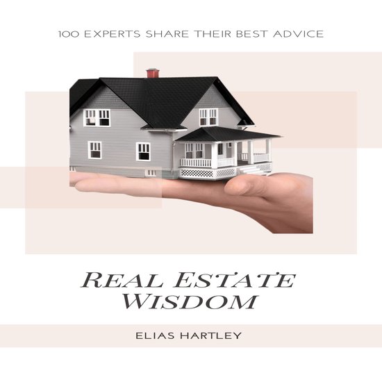 Real Estate Wisdom