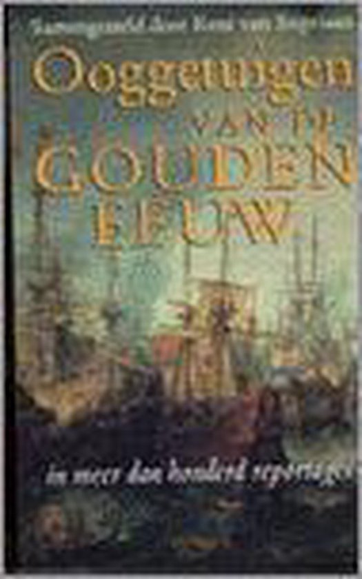 Boek Ooggetuigen van de Gouden Eeuw, met schepen op de achtergrond.