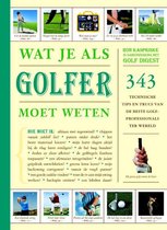 Wat je als golfer moet weten