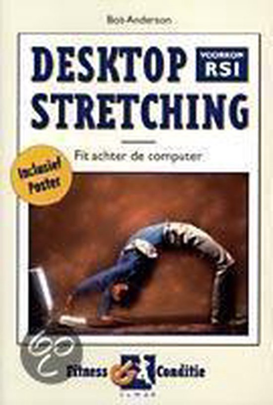 9789038905983 - Desktop stretching voorkom RSI : fit achter de computer