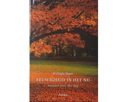 Eeuwigheid in het nu