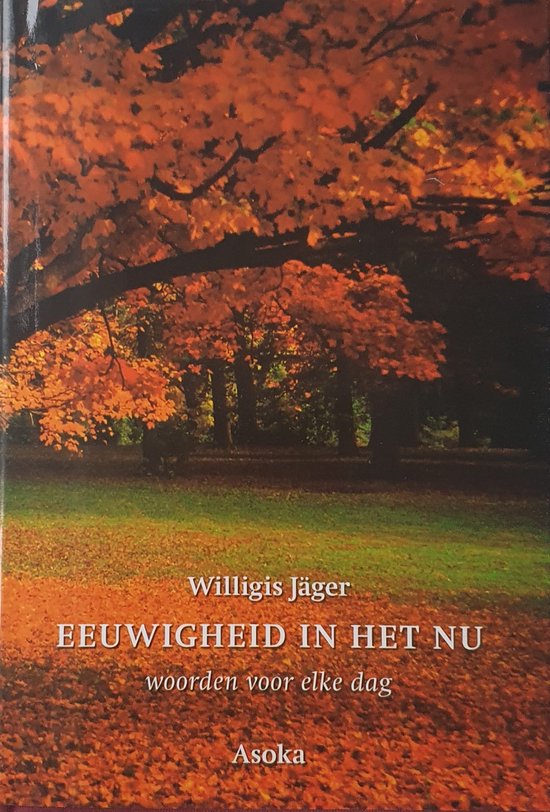 Eeuwigheid in het nu