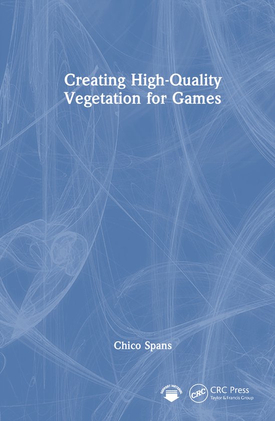 Creating High-Quality Vegetation for Games - cover