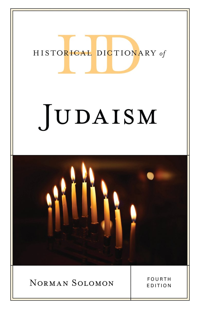 Historical Dictionaries Of Religions, Philosophies, And Movements Series- Historical Dictionary Of Judaism van Norman Solomon