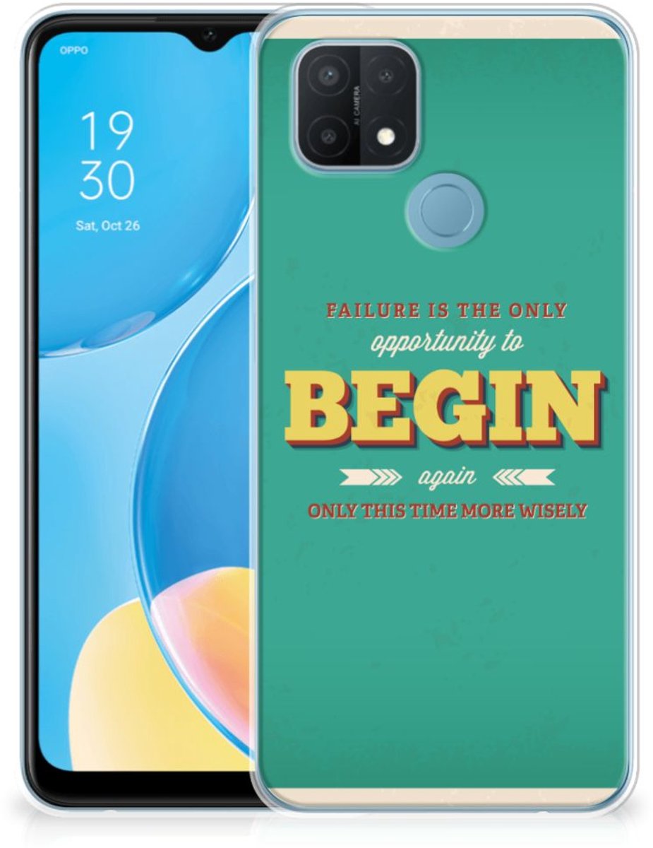 OPPO A15 Siliconen hoesje met naam Quote Begin