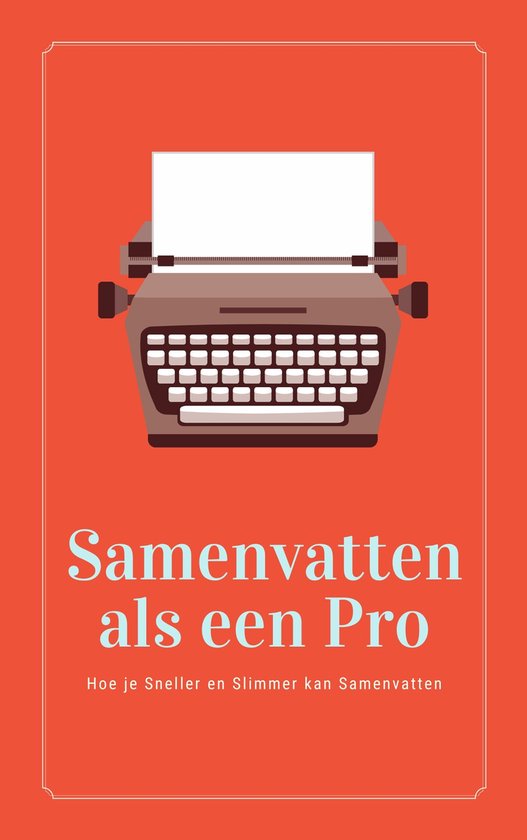 Samenvatten als een Pro - cover