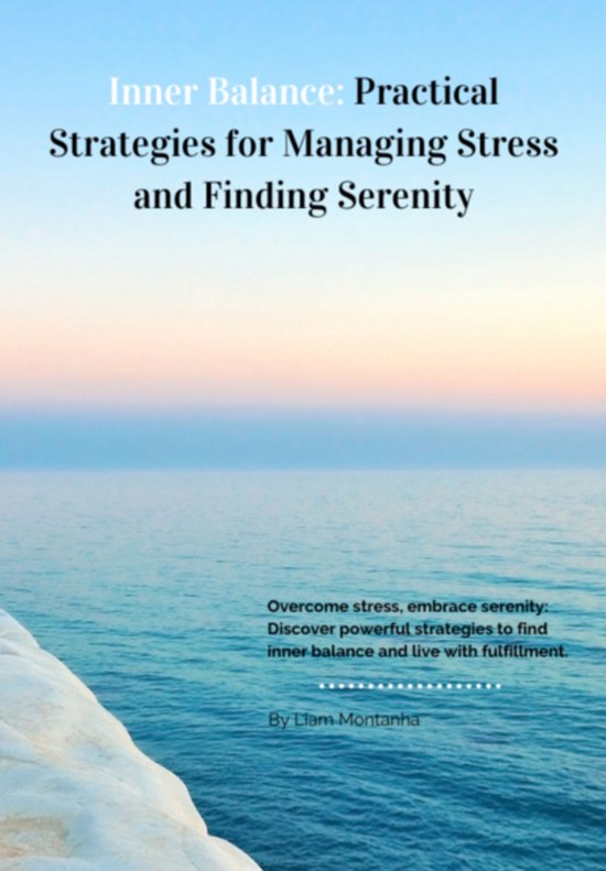 Inner Balance: Practical Strategies For Managing Stress And  ... - cover