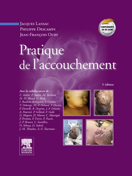 Boekomslag met de titel 'Pratique de l'accouchement', 5e editie, met afbeeldingen van pasgeborenen en een medische procedure.