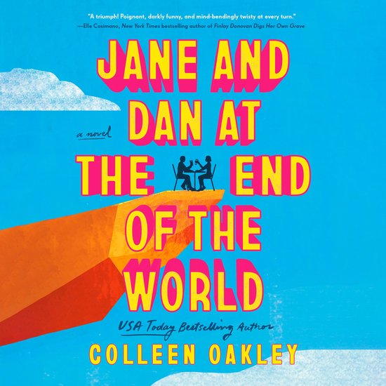 Jane and Dan at the End of the World - cover