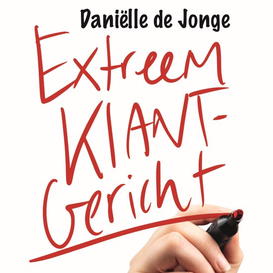 Extreem klantgericht - cover
