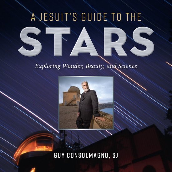 A Jesuit's Guide to the Stars - cover