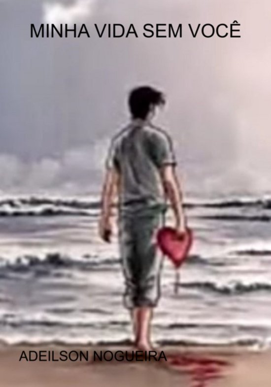Minha Vida Sem Você - cover