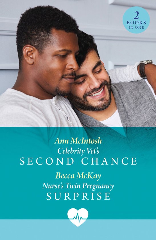 Mills & Boon Medical - Celebrity Vet's Second Chance / Nurse ... - cover