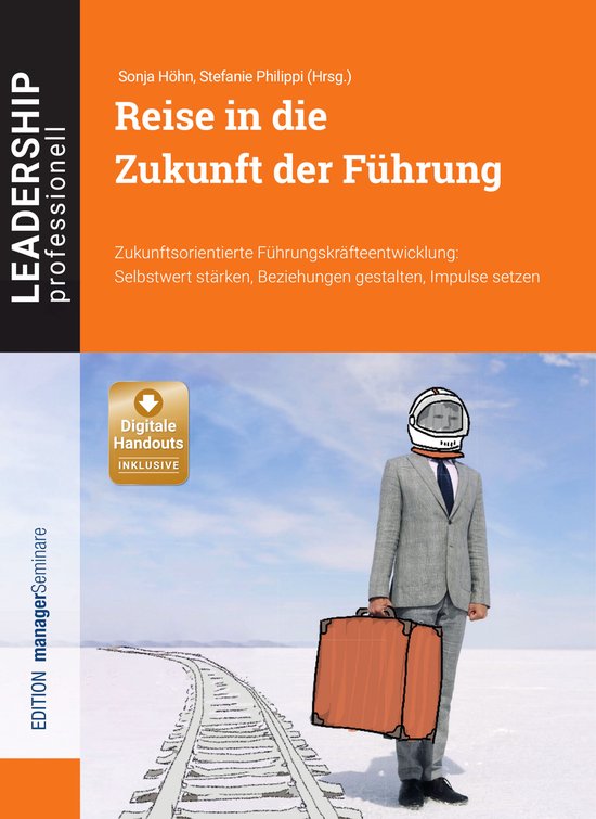 Leadership Professionell - Reise in die Zukunft der Führung - cover