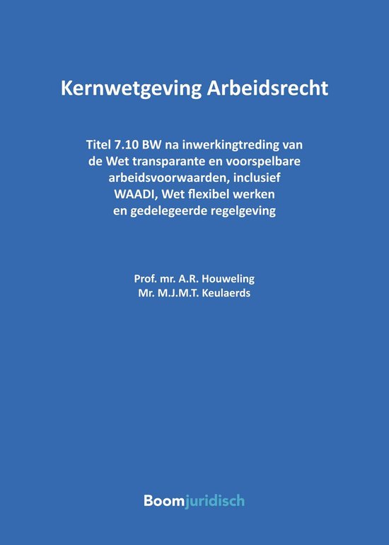 Tekstuitgaven - Kernwetgeving Arbeidsrecht - cover