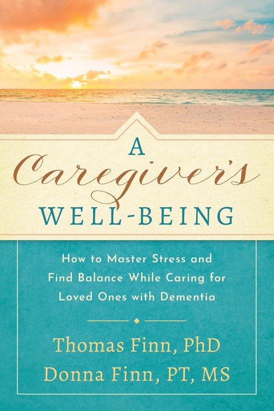 A Caregiver's Well-Being - cover