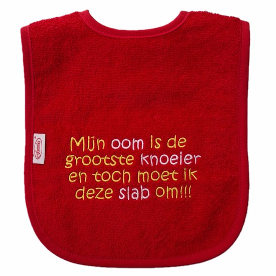 Rode slab met "Mijn oom is de grootste knoeier en toch moet ik deze slab om" - knoeien, knoeiertje, eten, kraamcadeautje, cadeautje