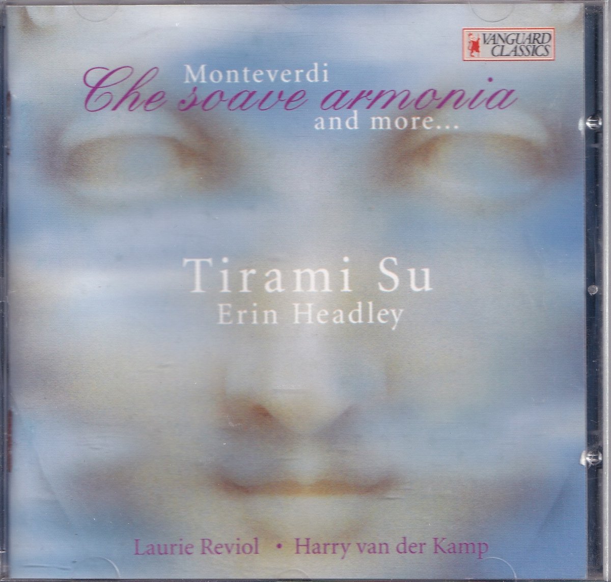 Monteverdi: Che Soave Armonia and more ...