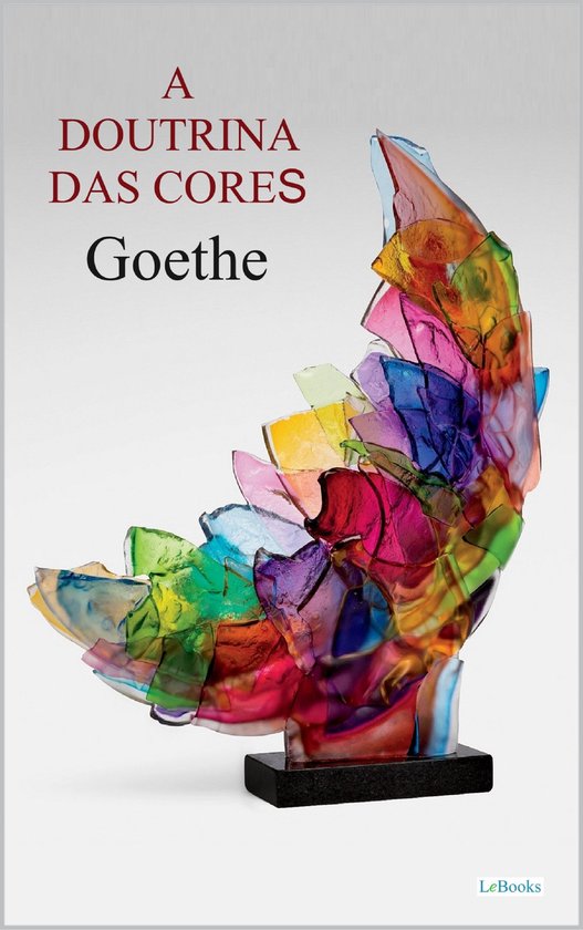 A Doutrina das Cores - Goethe - cover