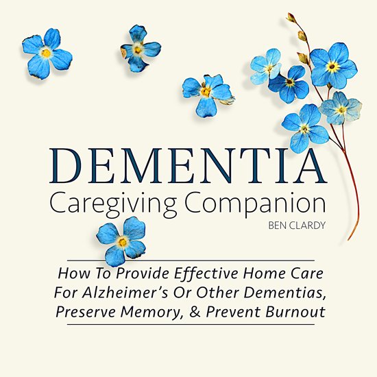 Dementia Caregiving Companion - cover