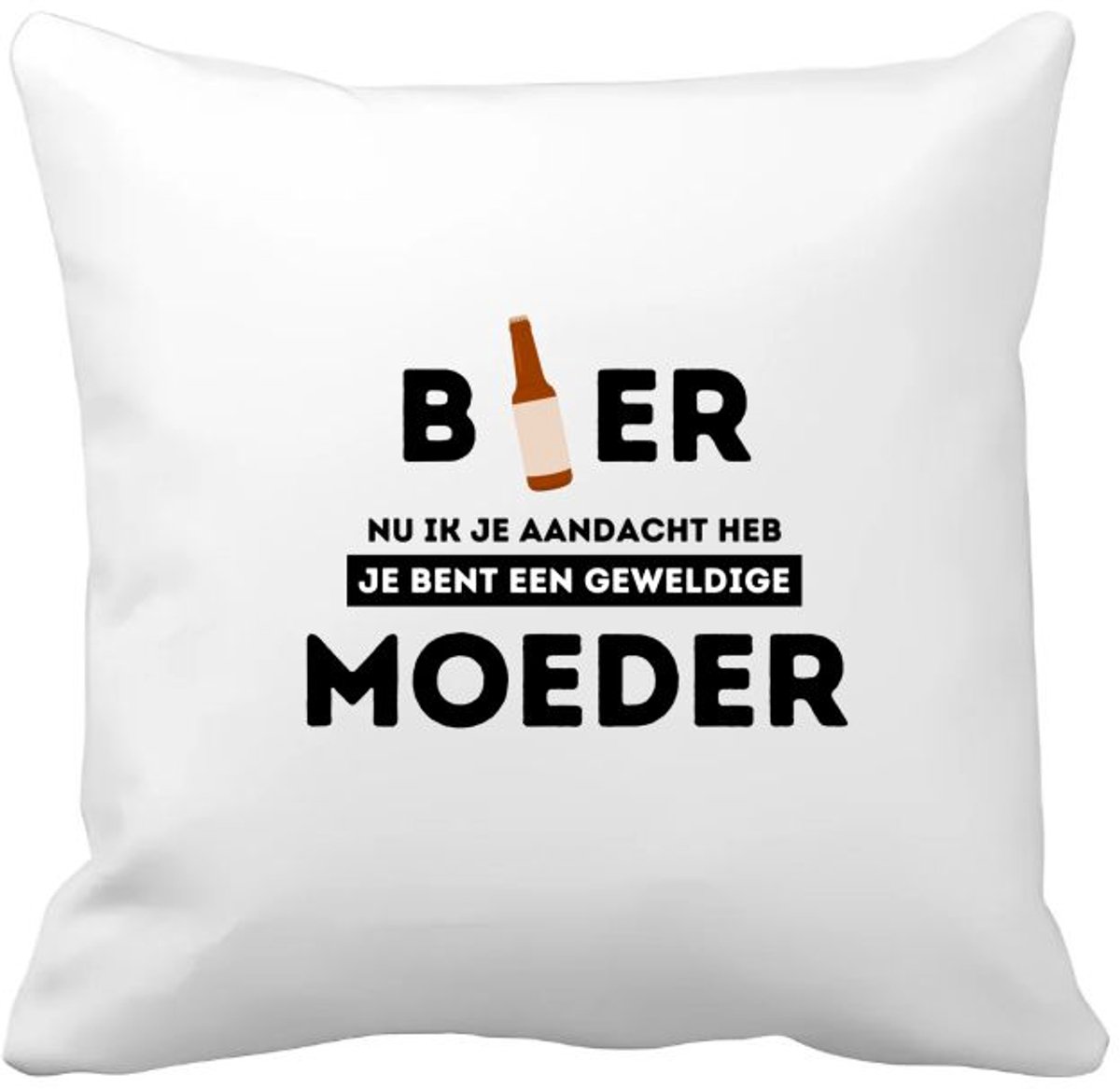 Akyol bier, nu ik je aandacht heb je bent een geweldige moeder Kussen hoes - Mama - de beste moeder - moeder cadeautjes - moederdag - verjaardagscadeau - verjaardag - cadeau - geschenk - kado - gift - moeder artikelen - 40 bij 40 cm Multicolor