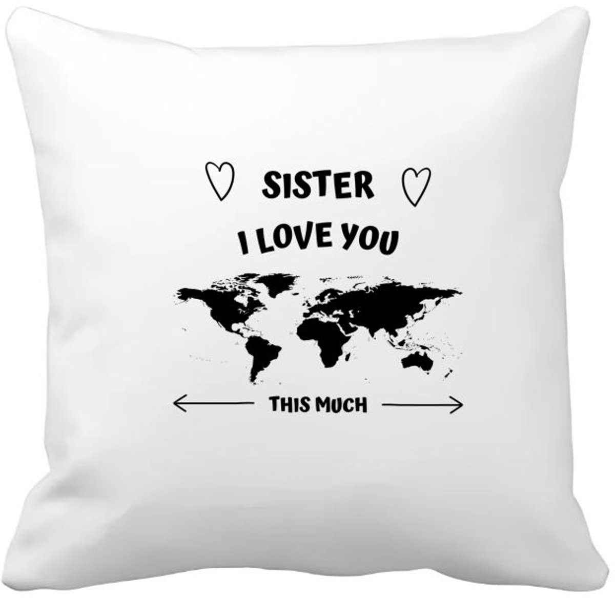 Akyol sister i love you this much Kussen hoes - Zus - geweldige zus - liefste zus - verjaardag - cadeau - kado - bedankje - geschenk - 40 bij 40 cm Multicolor