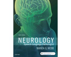 Neurology for the Speech-Language Pathologist - E-Book