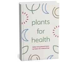 Plants for Health