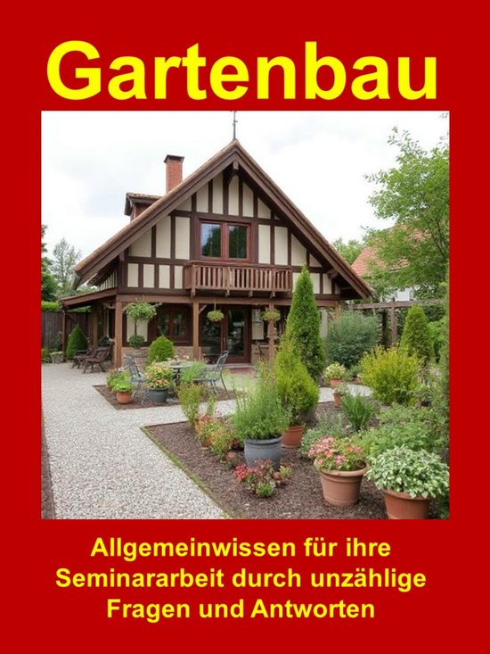 Gartenbau - Allgemeinwissen für ihre Seminararbeit - cover