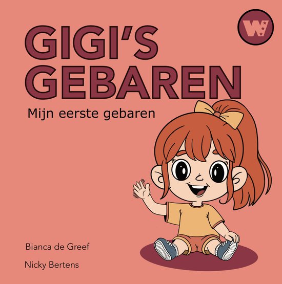 Gigi's Gebaren - Mijn eerste gebaren