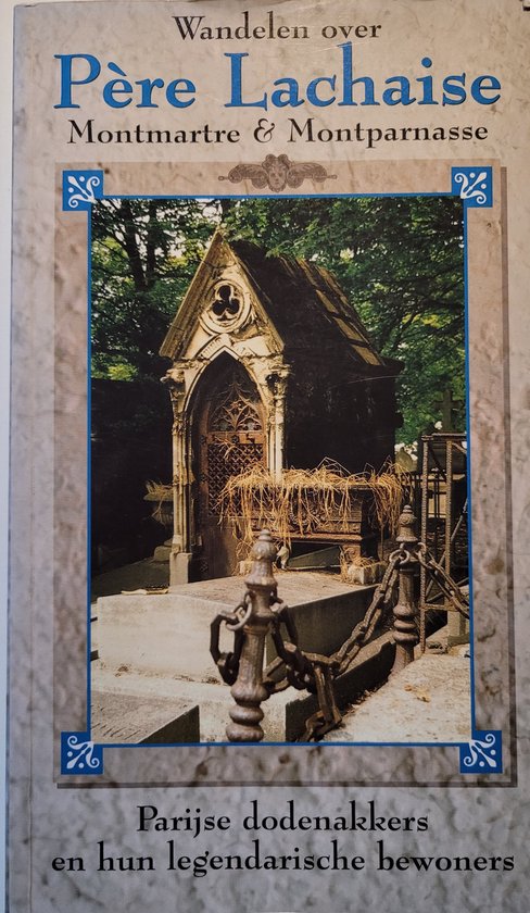 Pere Lachaise Montmartre En Montparnasse - cover