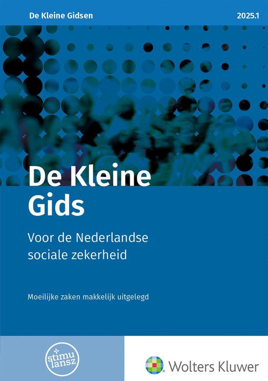 De Kleine Gids voor de Nederlandse sociale zekerheid 2025.1 - cover