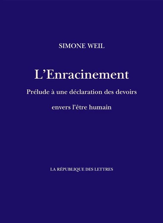 Weil - L'Enracinement