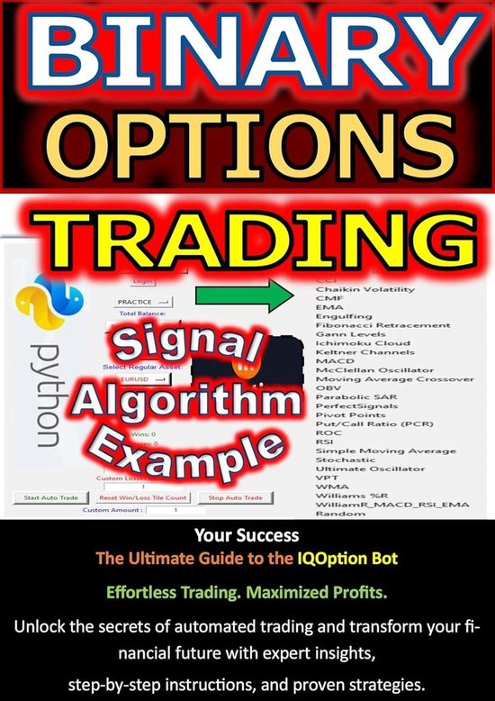 binary option trading algorithm (Iqoption Robot,Forex Robot) with ...