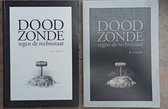 Doodzonde tegen de rechtsstaat