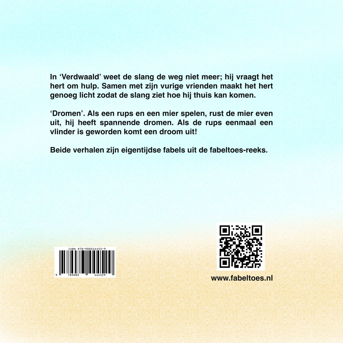 Voorleesboek, fabeltoes 3, Verdwaald en Dromen, prentenboek, peuter, kinderboek, 3 jaar, 4 jaar, 5 jaar, 6 jaar, 7 jaar - back cover