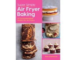 Super Simple Air Fryer Baking