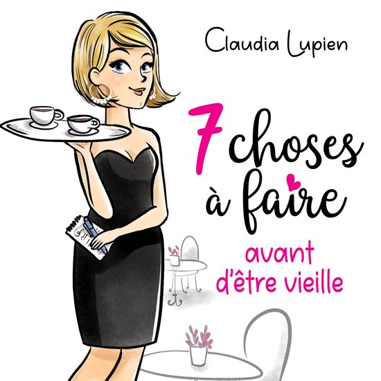7 choses à faire avant d'être vieille - cover