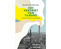 Het verdriet van Tilburg