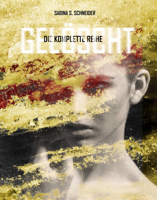 Gelöscht - Die komplette Reihe - cover