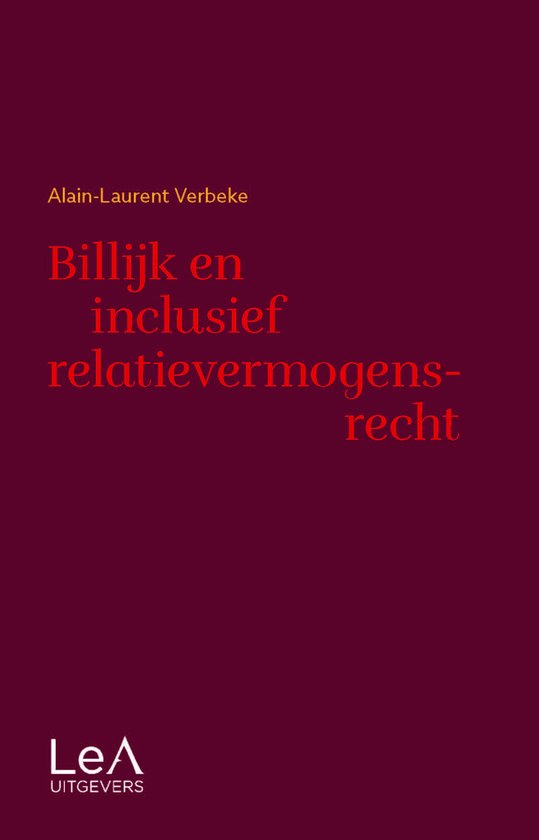 Billijk en inclusief relatievermogensrecht