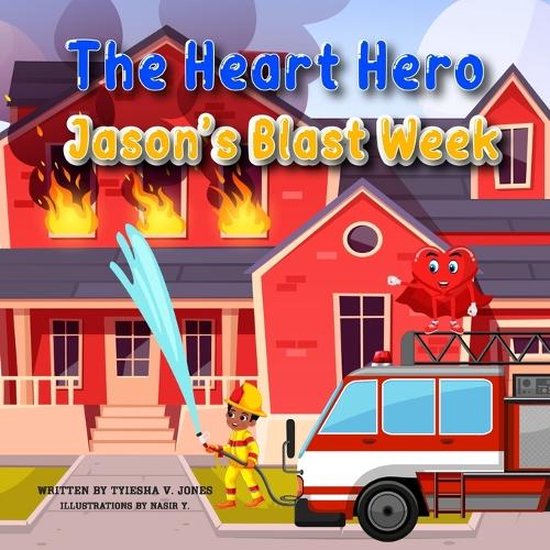 The Heart Hero-The Heart Hero Jason's Blast Week - cover