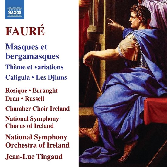 Klassiek muziekalbumhoes met Romeinse man in blauw gewaad, getiteld 'Fauré Masques et bergamasques'.
