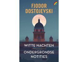 Omslag van Witte nachten & Ondergrondse notities