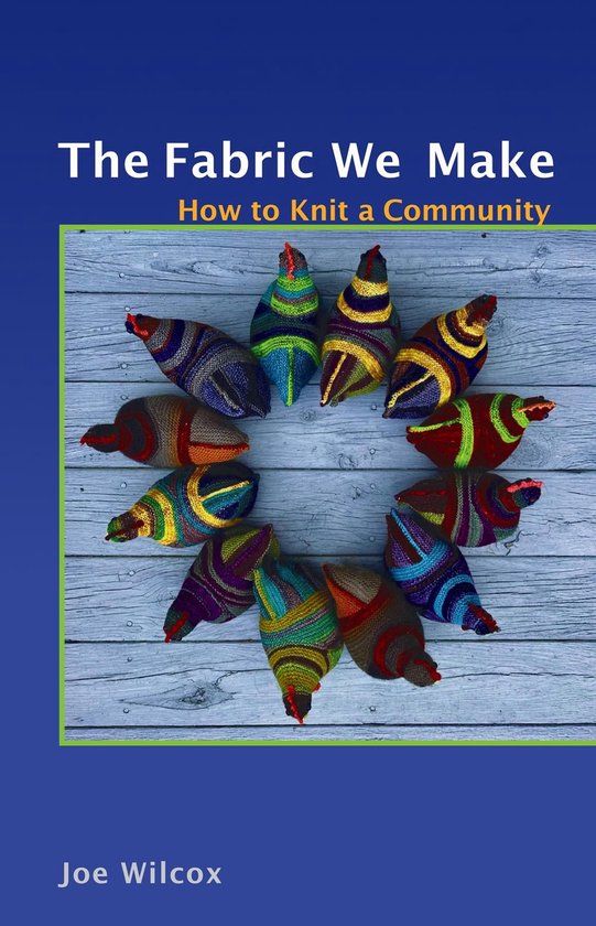 The Fabric We Make - cover