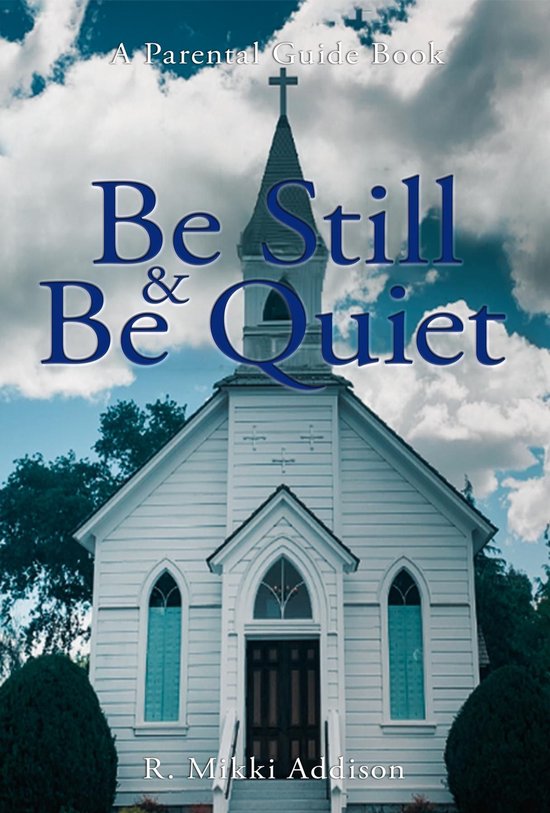 Be Still & Be Quiet - cover