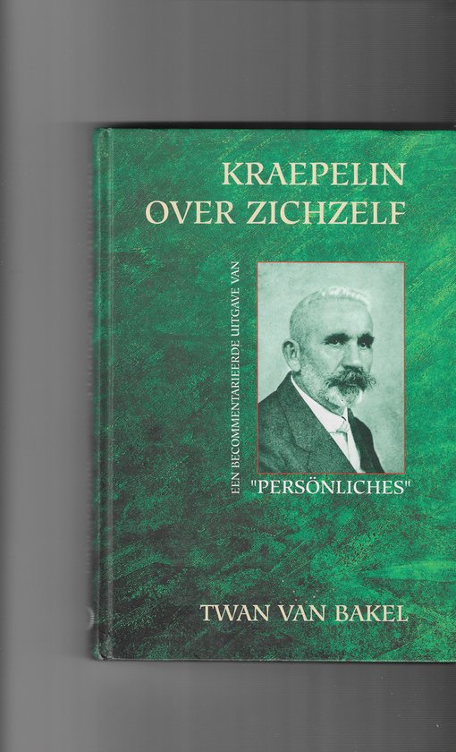 Kraepelin over zichzelf